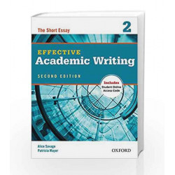 Effective Academic Writing Second Edition: 2: Student Book by ALICE Book-9780194323475