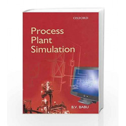 Process Plant Simulation by B. V. Babu Book-9780195668056
