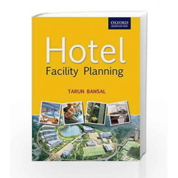 Hotel Facility Planning: Hotel Facility Planning by BANSAL Book-9780198064633