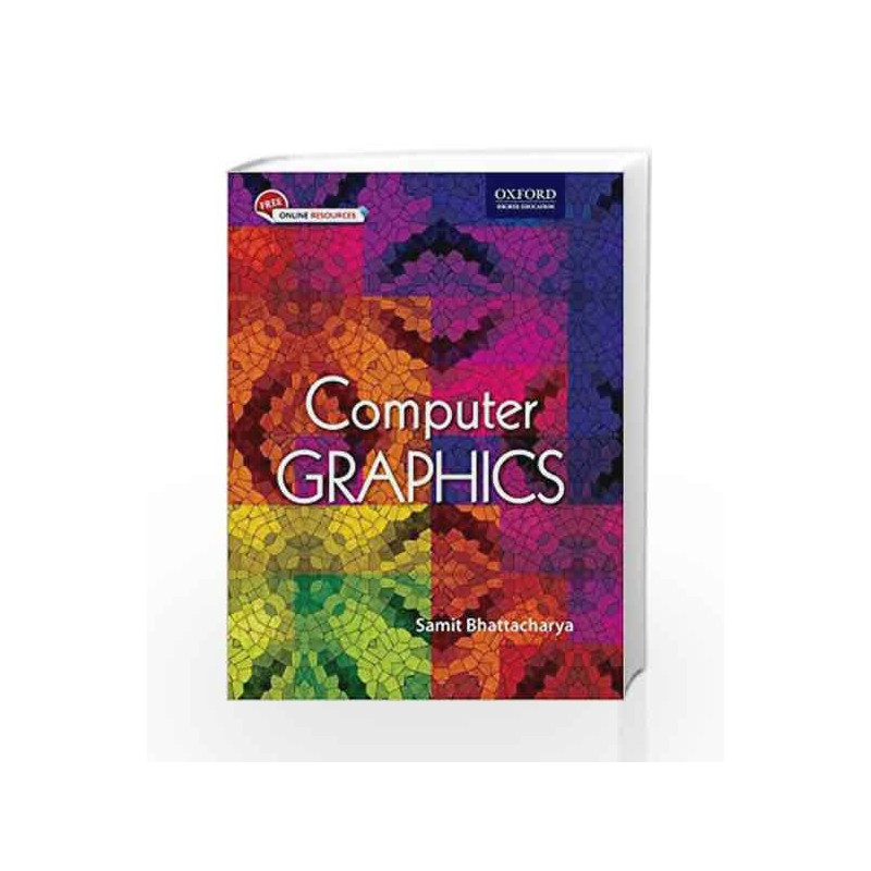 COMPUTER GRAPHICS by SAMIT BHATTACHARYA Book-9780198096191