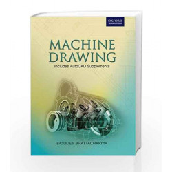 Machine Drawing by Dr Basudeb Bhattacharyya Book-9780198070771