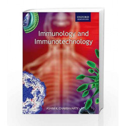 Immunology and Immunotechnology by Ashim K. Chakravarty Book-9780195676884