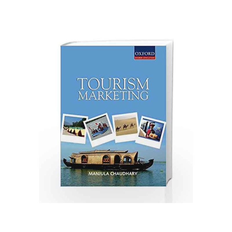Tourism Marketing (Oxford Higher Education) by CHAUDHARY Book-9780198066309