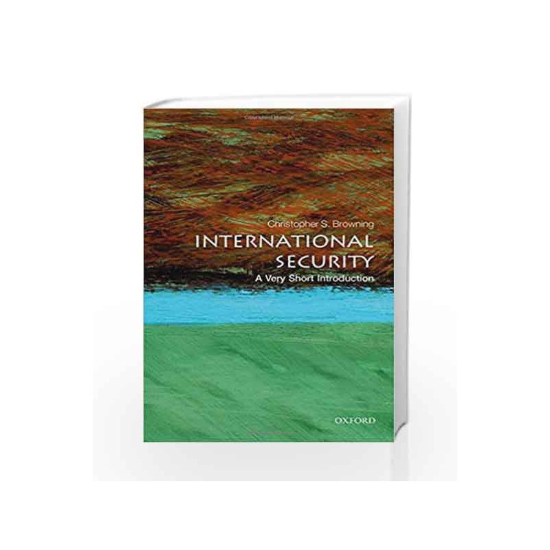 International Security: A Very Short Introduction (Very Short Introductions) by CHRISTOPHER Book-9780199668533