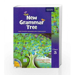 The New Grammar Tree Class - 5 by Kavita Guha Indranath Guha Book-9780198082507