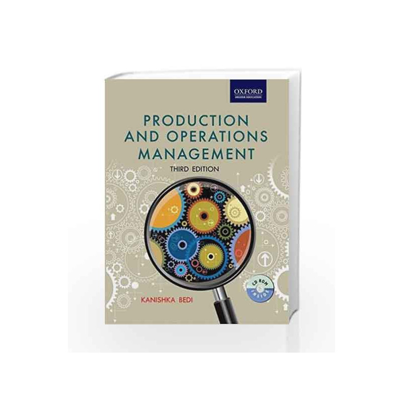 Production and Operations Management by Kanishka Bedi Book-9780198072096