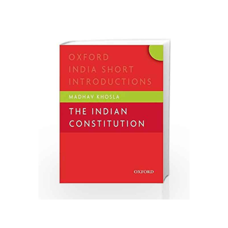 The Indian Constitution (Oxford India Short Introductions Series) by Madhav Khosla Book-9780198075387