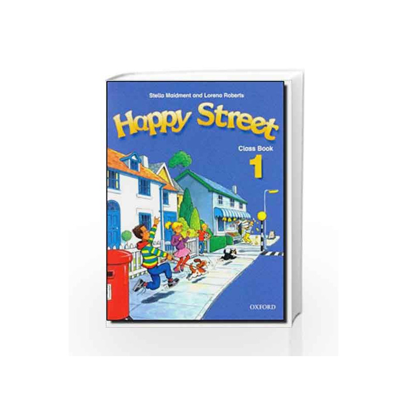 Happy Street: 1: Class Book by Maidment Book-9780194338332