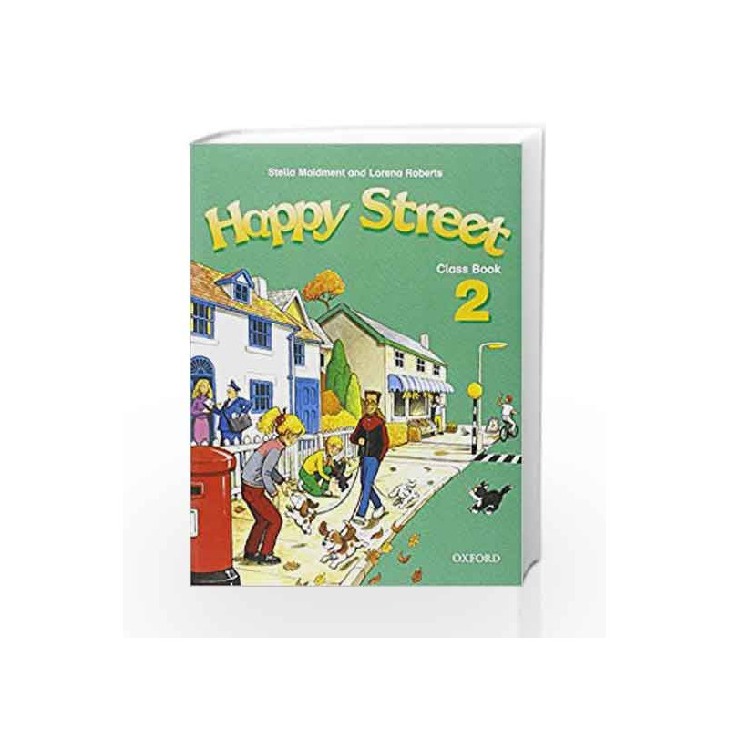 Happy Street: 2: Class Book by Maidment Book-9780194338417
