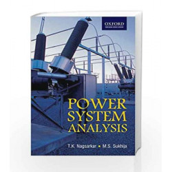 Power Systems Analysis (Oxford Higher Education) by NAGASARKAR Book-9780195684513