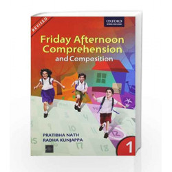 Friday Afternoon Comprehension and Composition 1: Primary by NATH Book-9780198063162
