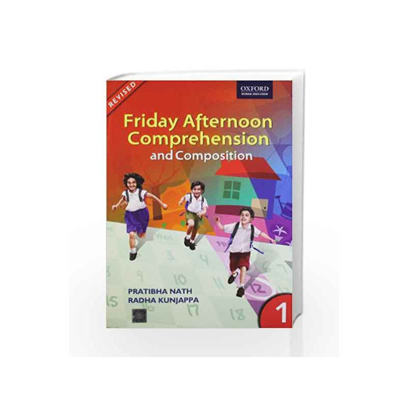 Friday Afternoon Comprehension and Composition 1: Primary by NATH Book-9780198063162