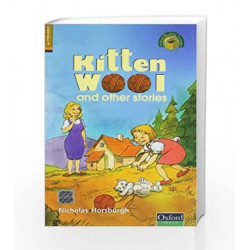 Oxford Reading Treasure Series: Level 3 Kitten Wool and Other Stories by Nicholas Horsburgh Book-9780195673661