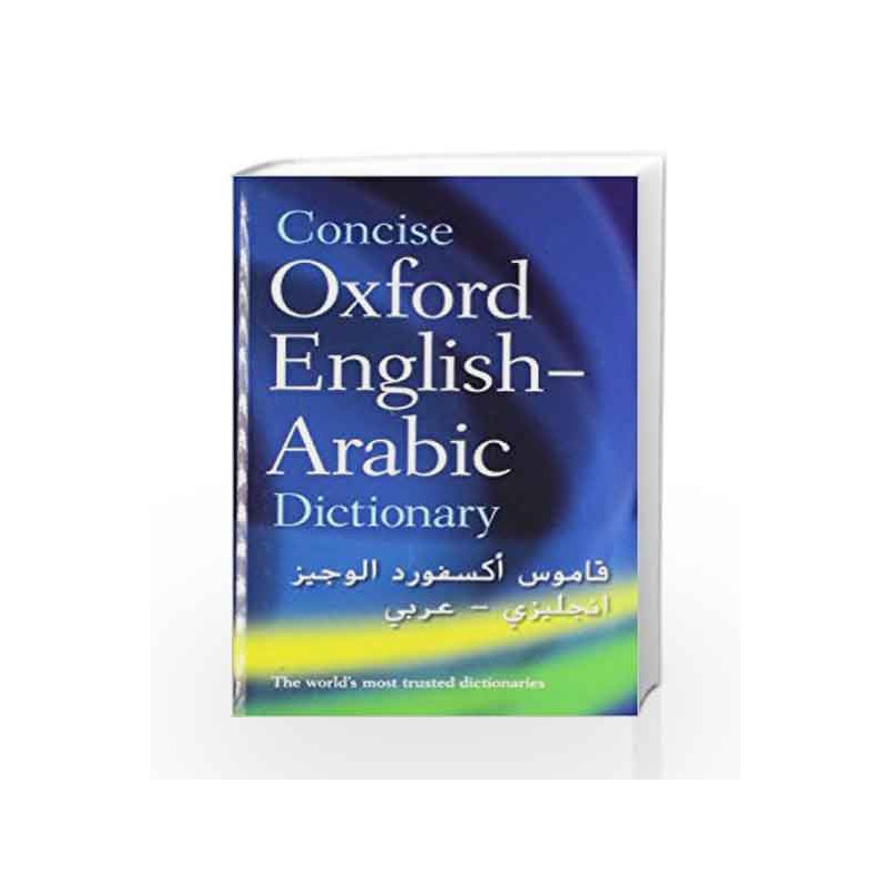 Concise Oxford English-Arabic Dictionary of Current Usage by N.S. Doniach Book-9780198643210