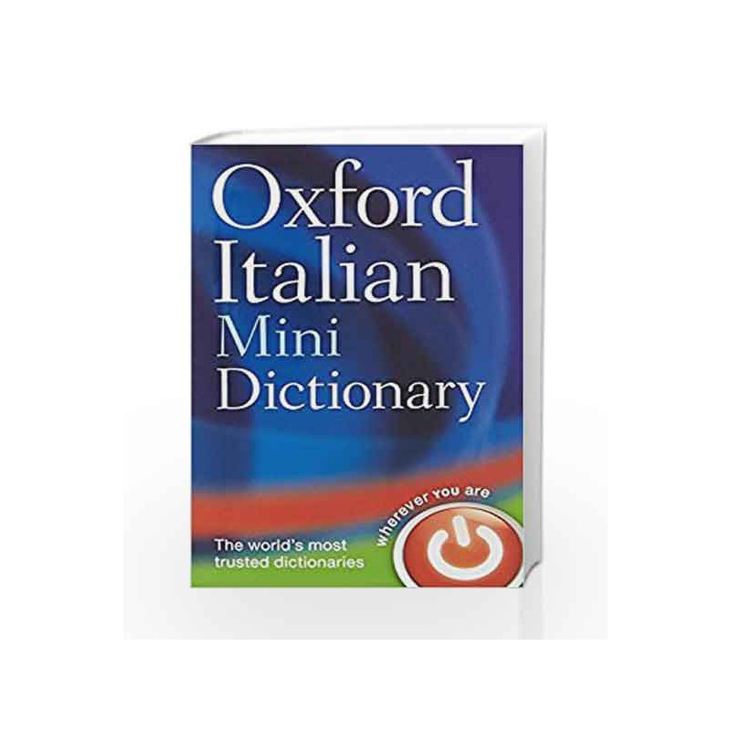 Oxford Italian Mini Dictionary by Oxford Dictionaries Book-9780199692651