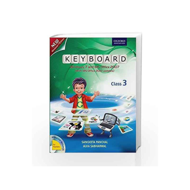 Keyboard Coursebook 3: Windows 7 and MS Office 2007 (With MS Office 2010 Updates) by Sangeeta Panchal Book-9780198081487