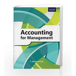 Accounting for Management: A Basic Text in Financial and Management Accounting by S. Ramanathan Book-9780198093312
