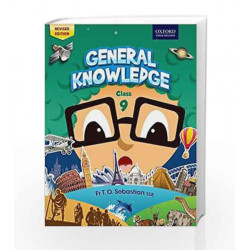 General Knowledge  Coursebook 9 by Fr T. O. Sebastian Book-9780198094838