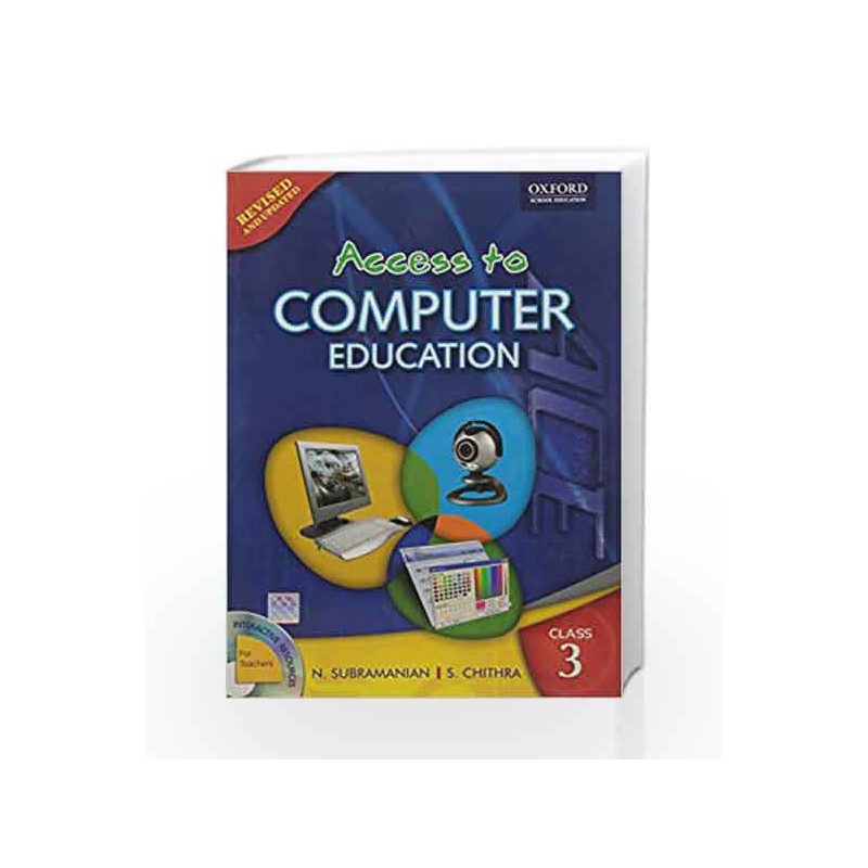 Access to Computer Education Coursebook 3 by N. Subramanian Book-9780198066149