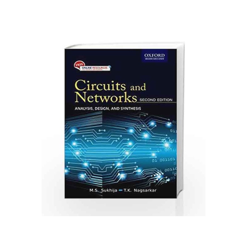 Circuits and Networks: Analysis, Design, and Synthesis by M.S. Sukhija Book-9780199460922