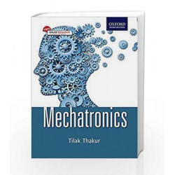 Mechatronics by Tilak Thakur Book-9780199459629