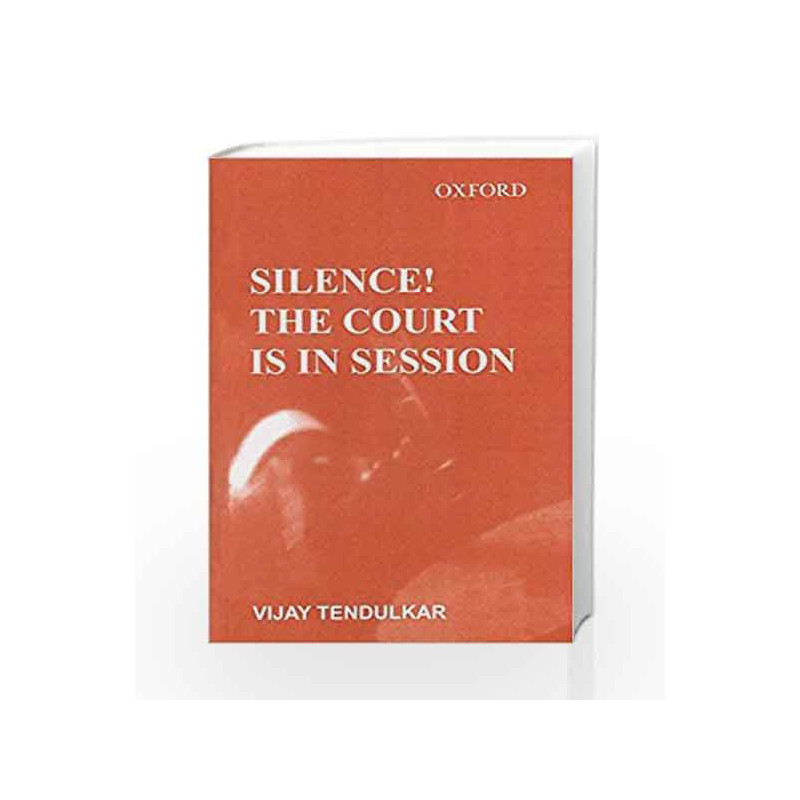 Silence! The court is in Session by Tendulkar Vijay Book-9780195603132