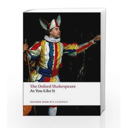 The Oxford Shakespeare: As You Like It (Oxford World's Classics) by William Shakespeare Book-9780199536153