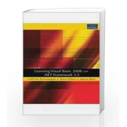 Learning Visual Basic 2008 with .Net Framework 3.5 by Sham Tickoo Book-9788131722862