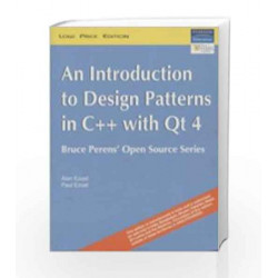 Introduction to Design Patterns in C+ With QT 4 by EZUST Book-9788131713266