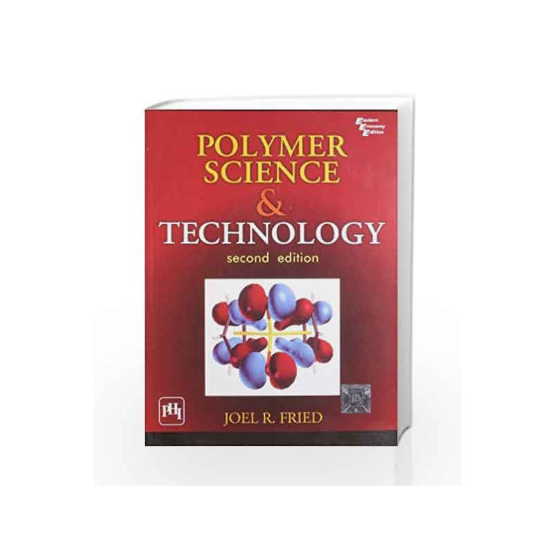 Polymer Science and Technology by Fried Book-9788129709097