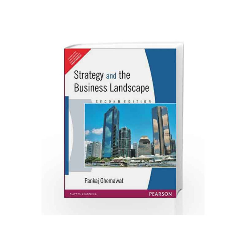 Strategy & the Business Landscape by Ghemawat Book-9788131717240