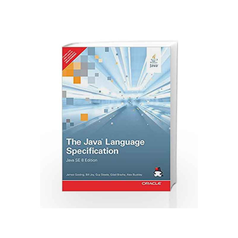 The Java Language Specification, Java SE 8 Edition, 1e by Gosling Book-9789332539075