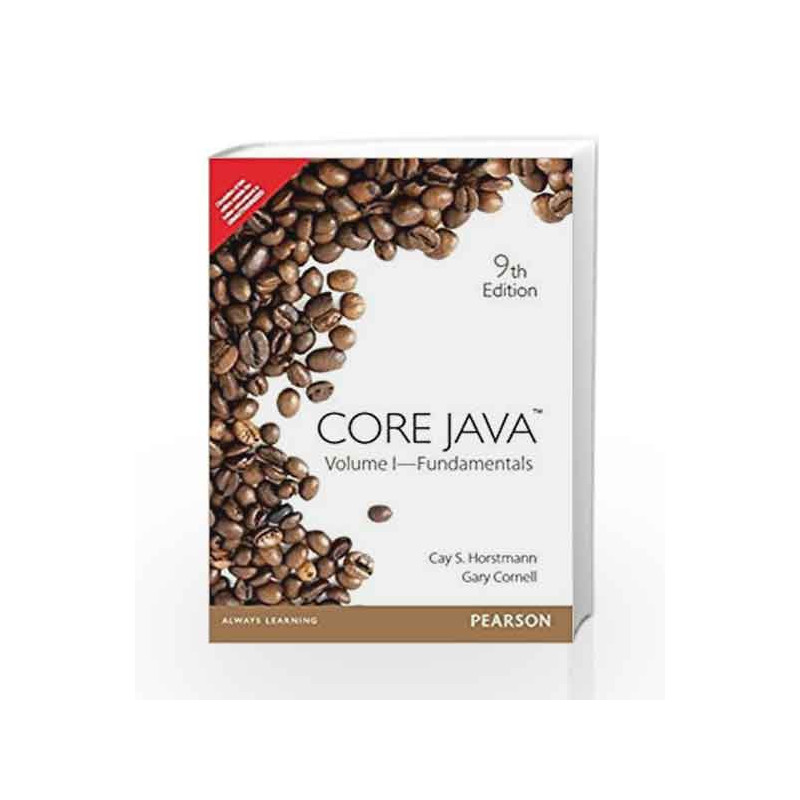 Core Java, Volume I: Fundamentals, 9e by Horstmann Book-9789332518902