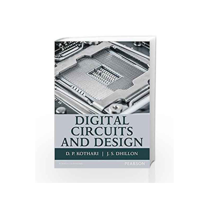 Digital Circuits Design by Kothari/Dhillon Book-9789332543539