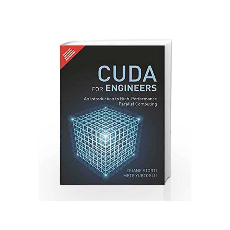 CUDA for Engineers: An Intr to High-Perf by Storti/Yurtoglu Book-9789332570948