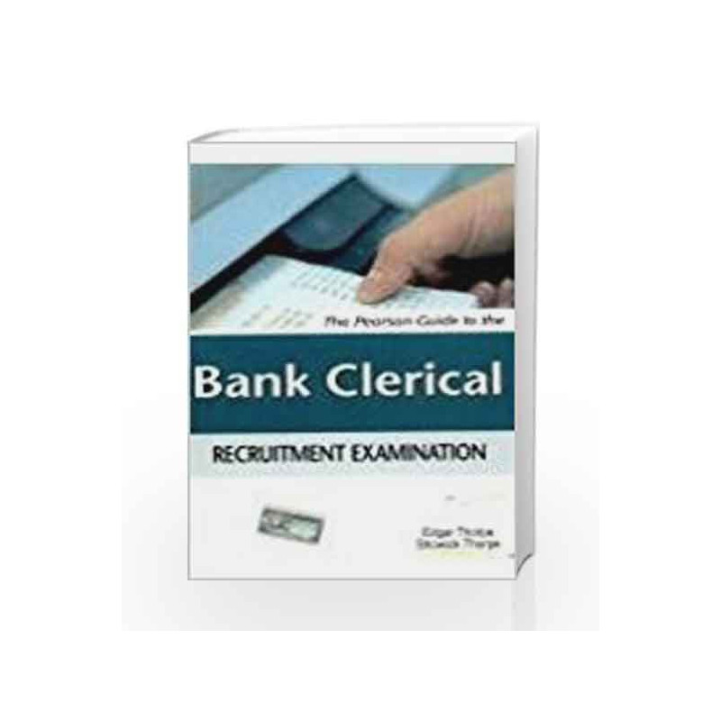 The Pearson Guide to the Bank Clerical Recruitment Examination by Showick Thorpe Book-9788131717523