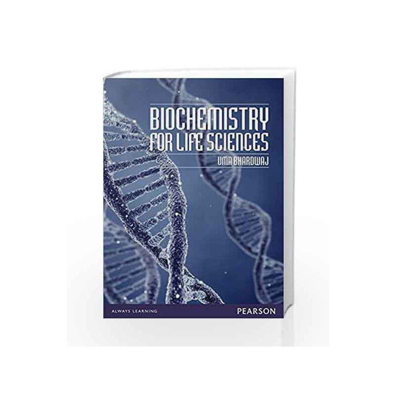 Biochemistry: for Life Sciences, 1e by Bhardwaj Book-9789332528475