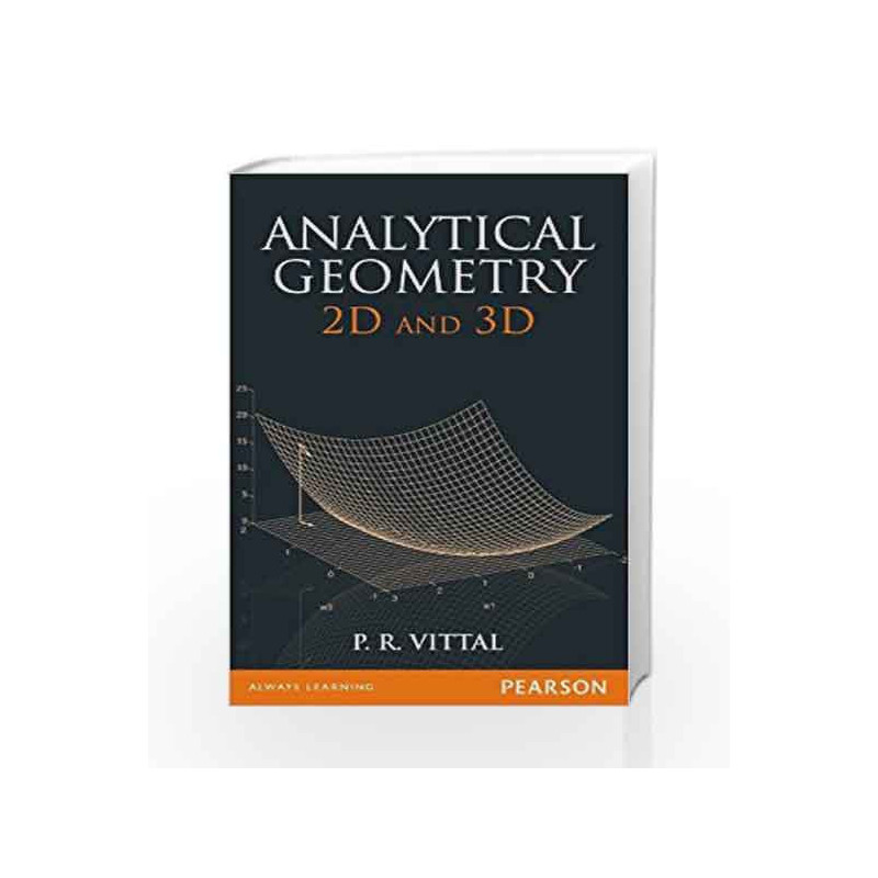 Analytical Geometry: 2D and 3D, 1e by Vittal Book-9788131773604