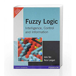 Fuzzy Logic: Intelligence, Control, and Information, 1e by YEN Book-9788131705346