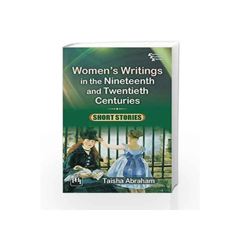 Women's Writings in the Nineteenth and Twentieth Centuries by Abraham Book-9788120347366