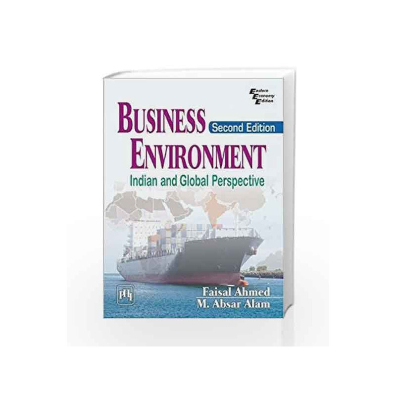 Business Environment: Indian and Global Perspective by Faisal Ahmed Book-9788120353336