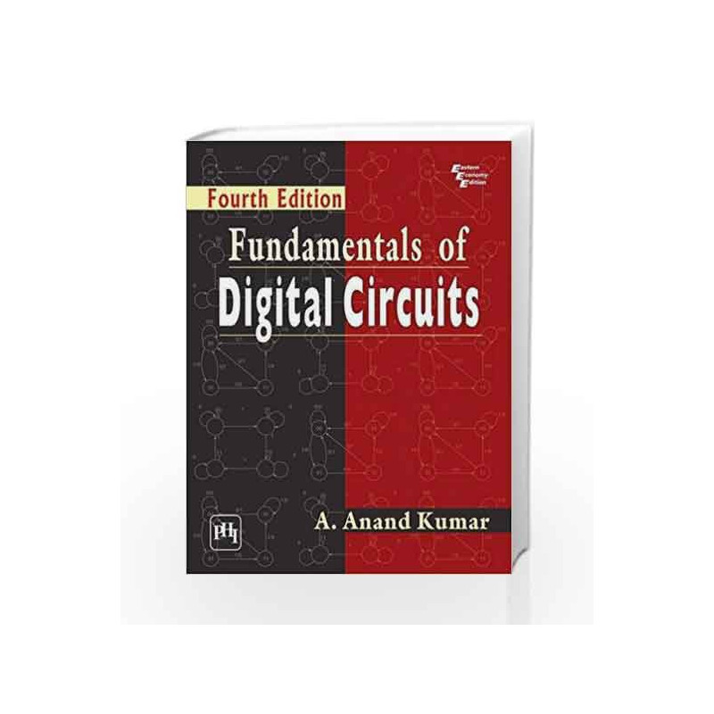 Fundamentals of Digital Circuits by Kumar A. Anand Book-9788120352681