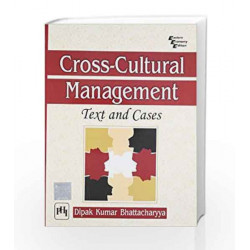 Cross - Cultural Management: Text and Cases by Bhattacharyya Book-9788120340091