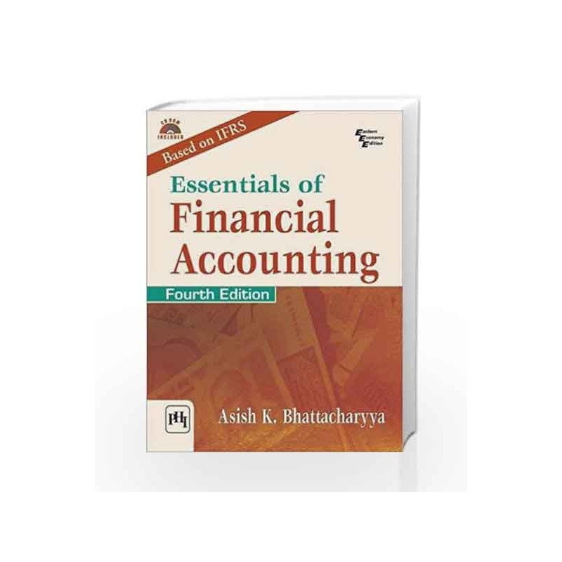 Essentials of Financial Accounting by Asish K. Bhattacharyya Book-9788120353152