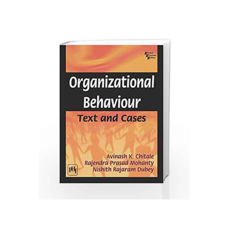 Organizational Behaviour: Text and Cases by Chitale A.K Book-9788120346963