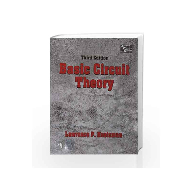 Basic Circuit Theory by Huelsman Book-9788120309715