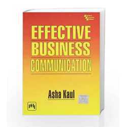 Effective Business Communication by Kaul Book-9788120317093