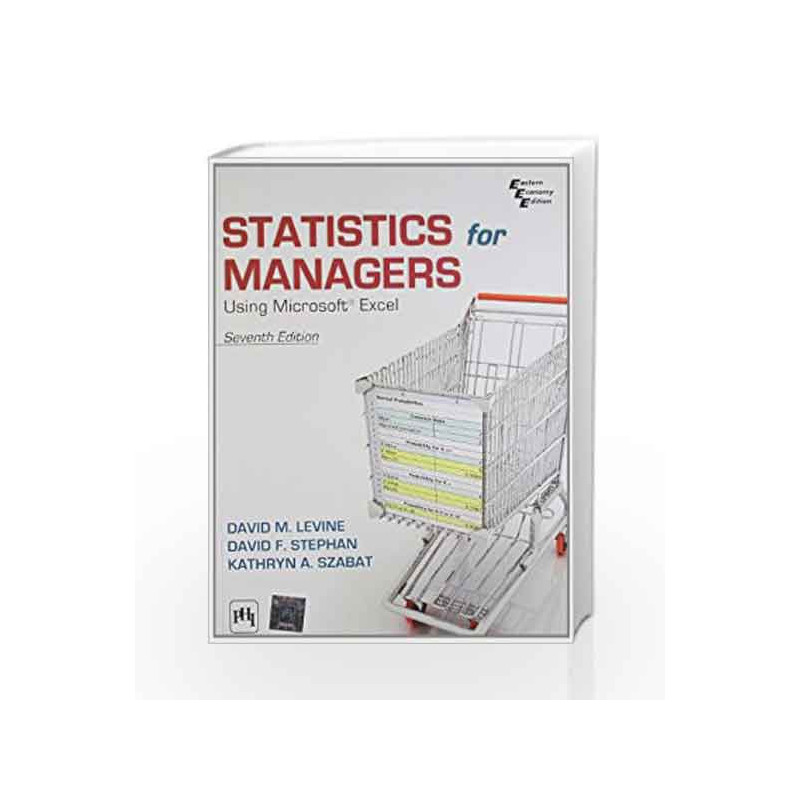 Statistics for Managers Using Microsoft Excel by Levine D.M Book-9788120348134