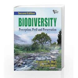 Biodiversity: Perception, Peril and Preservation by Prabodh K. Maiti Book-9788120353046
