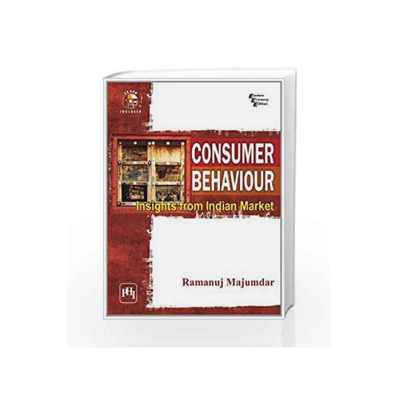 Consumer Behaviour: Insights from Indian Market by Ramanuj Majumdar Book-9788120339637